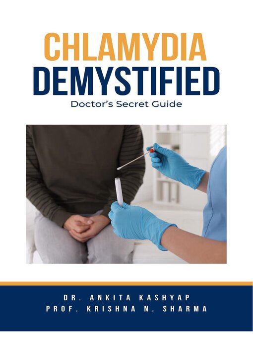 Title details for Chlamydia Demystified by Dr. Ankita Kashyap - Available